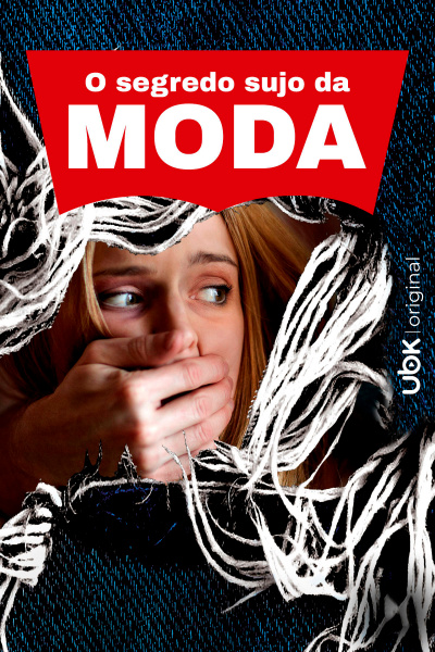 O segredo sujo da moda