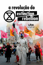 A revolução do Extinction Rebellion