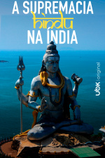 A supremacia hindu na Índia