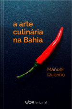 A arte culinária na Bahia