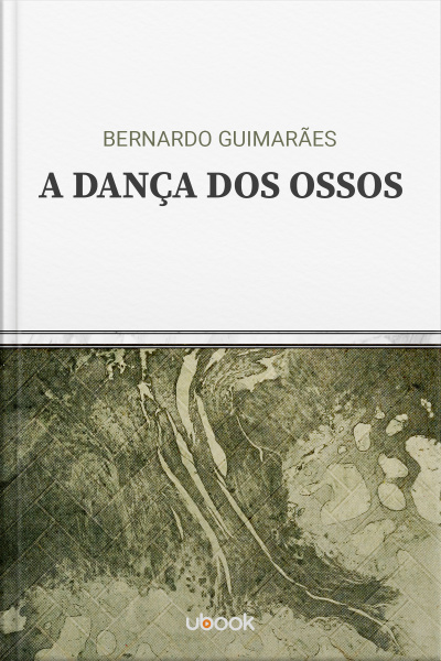 A dança dos ossos