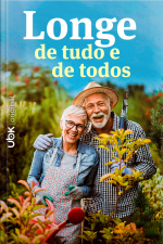 Longe de tudo e de todos