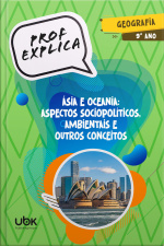 Prof. Explica! Geografia para o 9º ano – Ásia e Oceania: aspectos sociopolíticos, ambientais e outros conceitos