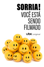 Sorria! Você está sendo filmado