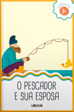 O Pescador e sua Esposa