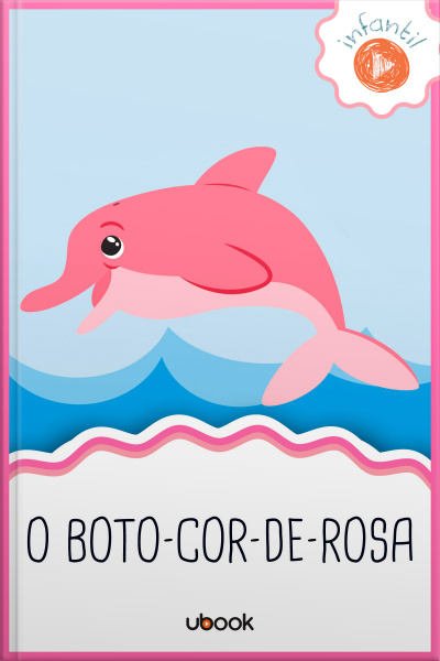 O Boto-cor-de-rosa
