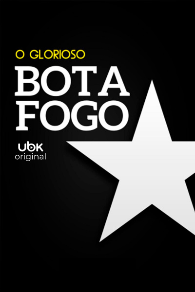 Botafogo - O Glorioso