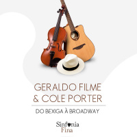 T1E5: Geraldo Filme  Cole Porter - Do Bexiga à Broadway