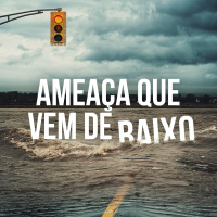 E5: Ameaça que vem de baixo