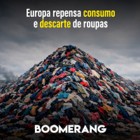 T17E5: Europa repensa consumo e descarte de roupas