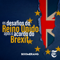T3E15: Os desafios do Reino Unido após o acordo do Brexit