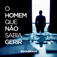 T1E16: O homem que não sabia gerir