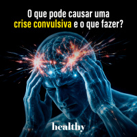 T16E15: O que pode causar uma crise convulsiva e o que fazer?
