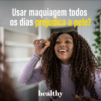 T11E4: Usar maquiagem todos os dias prejudica a pele? 