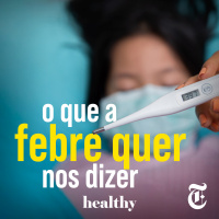 T4E9: O que a febre quer nos dizer