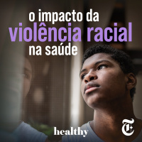 T4E19: O impacto da violência racial na saúde