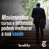 T8E18: Movimentos curtos e intensos podem melhorar a sua saúde