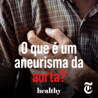 T8E16: O que é um aneurisma da aorta?