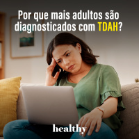 T16E13: Por que mais adultos são diagnosticados com TDAH?