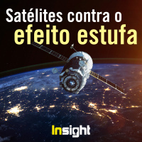 T2E11: Satélites contra o efeito estufa