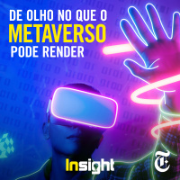 T10E16: De olho no que o metaverso pode render