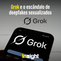 T21E1: Grok e o escândalo de deepfakes sexualizados
