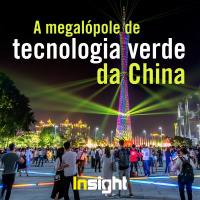 T2E15: A megalópole de tecnologia verde da China