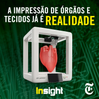 T3E4: A impressão de órgãos e tecidos já é realidade