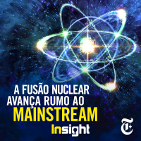 T9E4: A fusão nuclear avança rumo ao mainstream