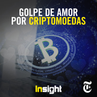 T11E5: Golpe de amor por criptomoedas