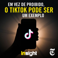 T3E6: Em vez de proibido, o TikTok pode ser um exemplo