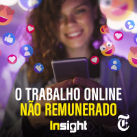 T11E20: O trabalho online não remunerado