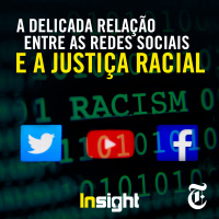T3E2: A delicada relação entre as redes sociais e a justiça racial