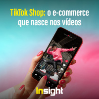 T19E4 - TikTok Shop: o e-commerce que nasce nos vídeos