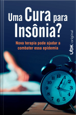 Uma Cura Para Insônia? 
