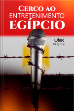 Cerco ao entretenimento egípcio