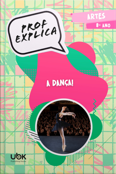 Prof. Explica! Artes para o 8º ano – A dança!