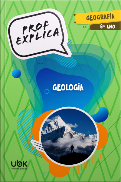 Prof. Explica! Geografia para o 6º ano – Geologia